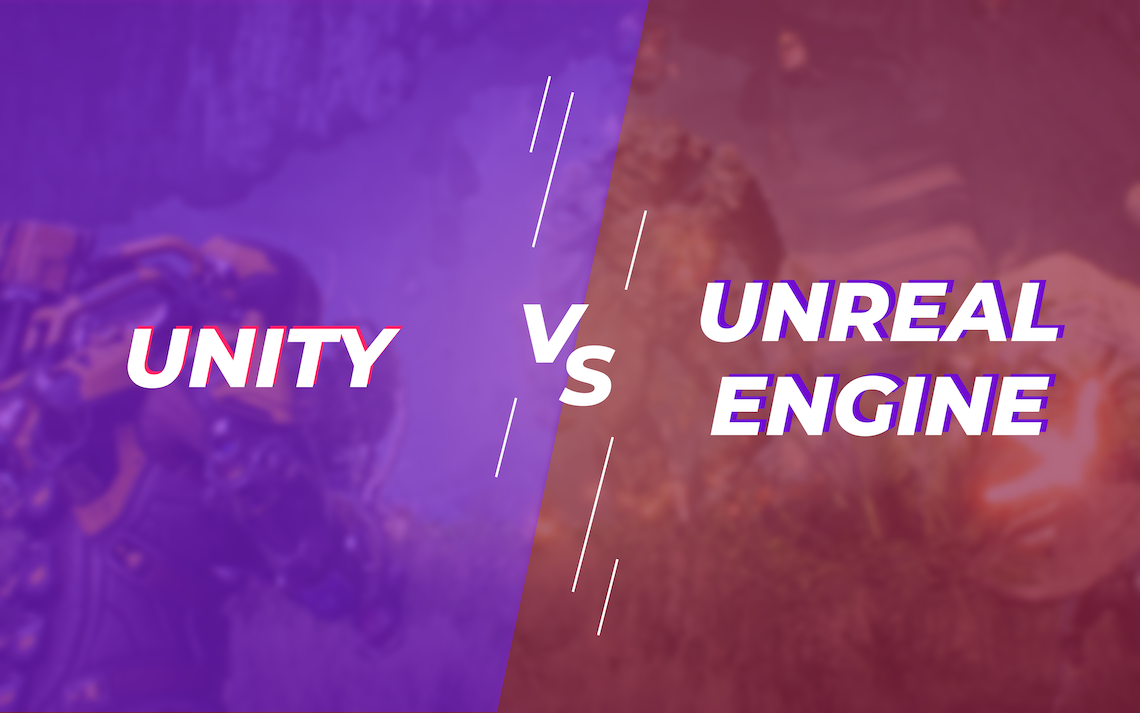 Unity vs Unreal Engine: Choosing the Right Game Development Platform