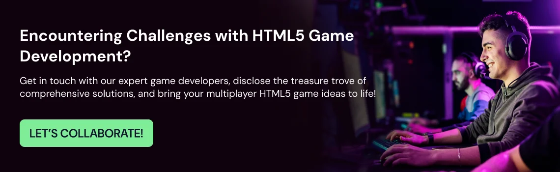 encountring challanges html5 game development cta