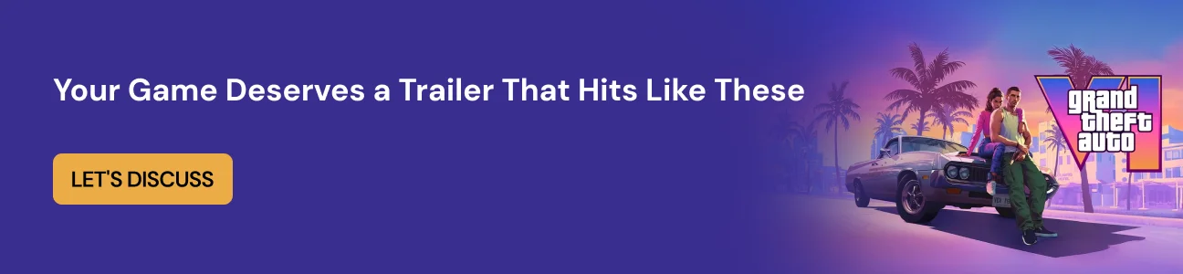 your game deserves trailer that hits cta